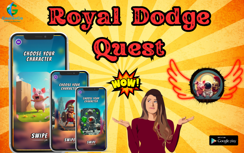 Royal dodge Quest